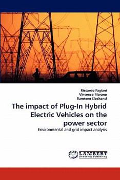 Paperback The impact of Plug-In Hybrid Electric Vehicles on the power sector Book