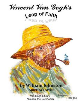Paperback Vincent Van Gogh's Leap of Faith Book