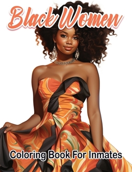 Paperback Black Woman coloring book for inmates Book