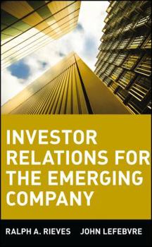 Hardcover Investor Relations for the Emerging Company Book