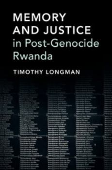 Paperback Memory and Justice in Post-Genocide Rwanda Book