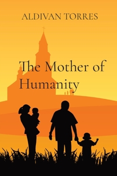 Paperback The Mother of Humanity Book