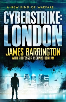 Cyberstrike: London - Book #1 of the Ben Morgan Thrillers