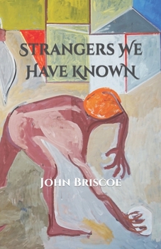 Paperback Strangers We Have Known Book