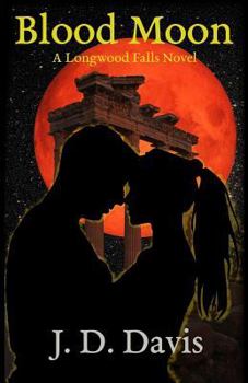 Paperback Blood Moon: A Longwood Falls Novel Book