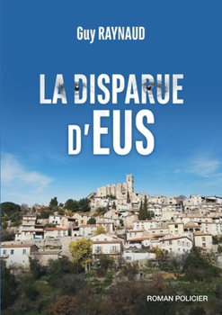 Paperback La disparue d'Eus [French] Book