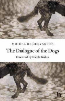 Paperback The Dialogue of the Dogs Book