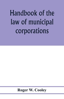 Paperback Handbook of the law of municipal corporations Book
