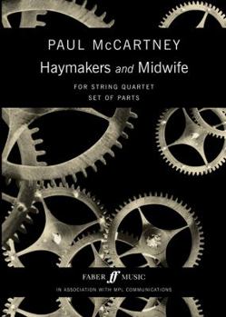 Haymakers and Midwife: Parts