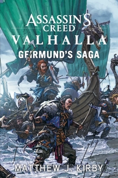 Paperback Assassin's Creed Valhalla: Geirmund's Saga: The Assassin's Creed Valhalla Novel Book