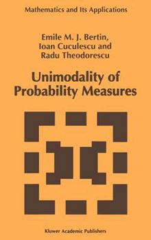 Hardcover Unimodality of Probability Measures Book