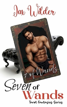 Paperback Seven of Wands: A Short Rivals to Lovers, Age Gap, Tarot Romance Book