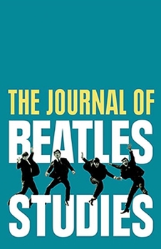 Paperback The Journal of Beatles Studies (Volume 2, Issues 1 and 2) Book
