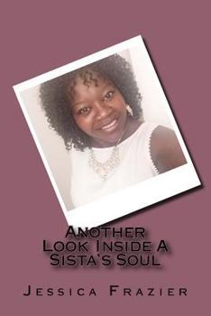 Paperback Another Look Inside A Sista's Soul Book