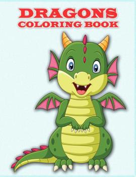 Paperback Dragons Coloring Book: A Fantasy-themed 30 Dragons [Large Print] Book