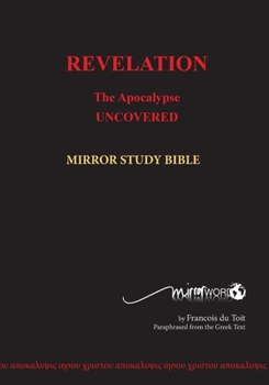 Paperback REVELATION in Paperback: The Apocalypse Uncovered Book