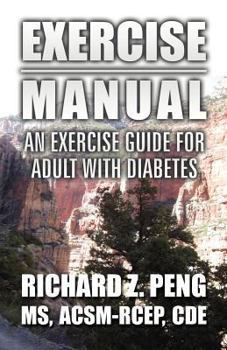 Paperback Exercise Manual: An Exercise Guide for Adult with Diabetes Book