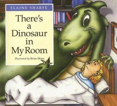 Paperback There's a Dinosaur in My Room Book