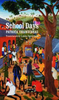 Une enfance créole II: Chemin-d'école - Book #2 of the Une enfance créole