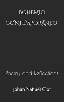 Paperback Bohemio Contemporáneo: Poetry and Reflections Book