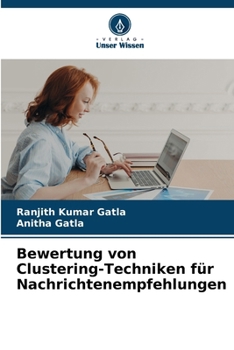 Paperback Bewertung von Clustering-Techniken für Nachrichtenempfehlungen [German] Book