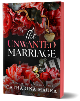 Paperback The Unwanted Marriage (Deluxe Edition) Book