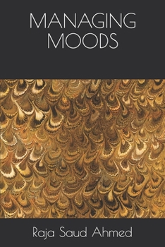 MANAGING MOODS