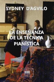 Paperback La Enseñanza de la Técnica Pianística [Spanish] Book