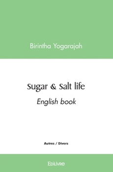 Paperback Sugar & Salt life: English book [French] Book