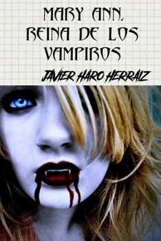 Paperback Mary Ann, Reina de Los Vampiros [Spanish] Book