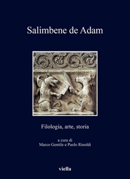 Paperback Salimbene de Adam: Filologia, Arte, Storia [Italian] Book
