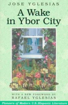 Paperback A Wake in Ybor City Book