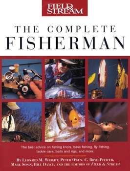 Paperback Field & Stream the Complete Fisherman Book
