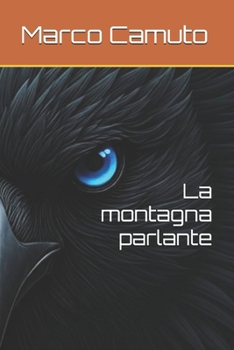 Paperback La montagna parlante [Italian] Book