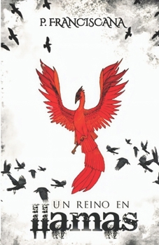Paperback Un reino en llamas [Spanish] Book