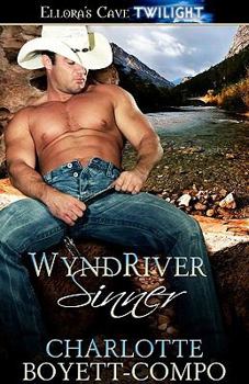 WyndRiver Sinner - Book #1 of the WesternWind