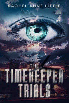 Paperback The Timekeeper Trials Book