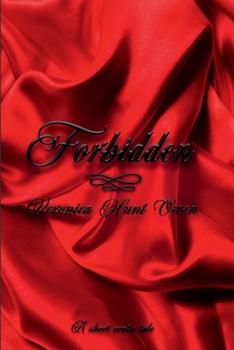 Paperback Forbidden: A Short Erotic Tale Book