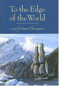 Hardcover To the Edge of the World Book