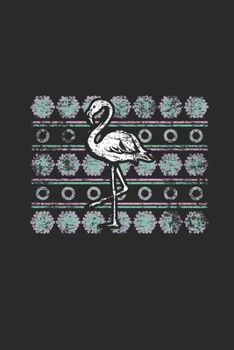 Paperback Ugly Christmas Flamingo: Blank Lined Notebook (6" x 9" - 120 pages) Christmas Themed Notebook for Daily Journal, Diary, and Gift Book