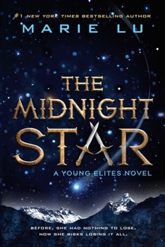 The Midnight Star - Book #3 of the Young Elites