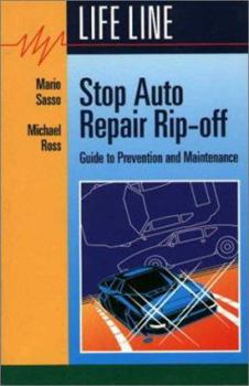 Paperback Stop Auto Repair Rip-Off: Guide to Prevention and Maintenance Book