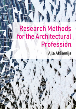 Paperback Research Methods for the Architectural Profession Book