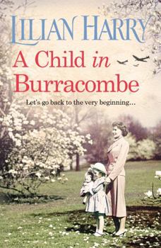 A Child in Burracombe - Book #11 of the Burracombe Village