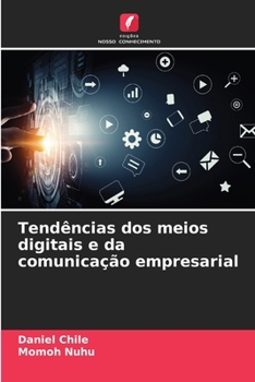 Paperback Tendências dos meios digitais e da comunicação empresarial [Portuguese] Book