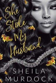 Paperback She Stole My Husband Book