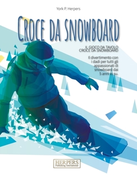 Paperback Croce da snowboard Gioco da tavolo [Italian] Book