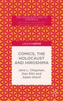 Hardcover Comics, the Holocaust and Hiroshima Book