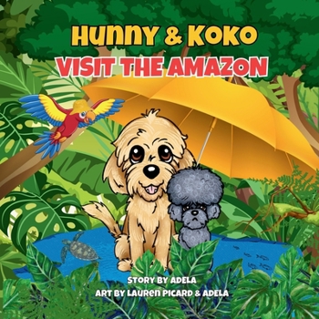 Paperback Hunny & Koko Visit The Amazon [Large Print] Book