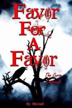 Paperback Favor For A Favor the curse continues Book